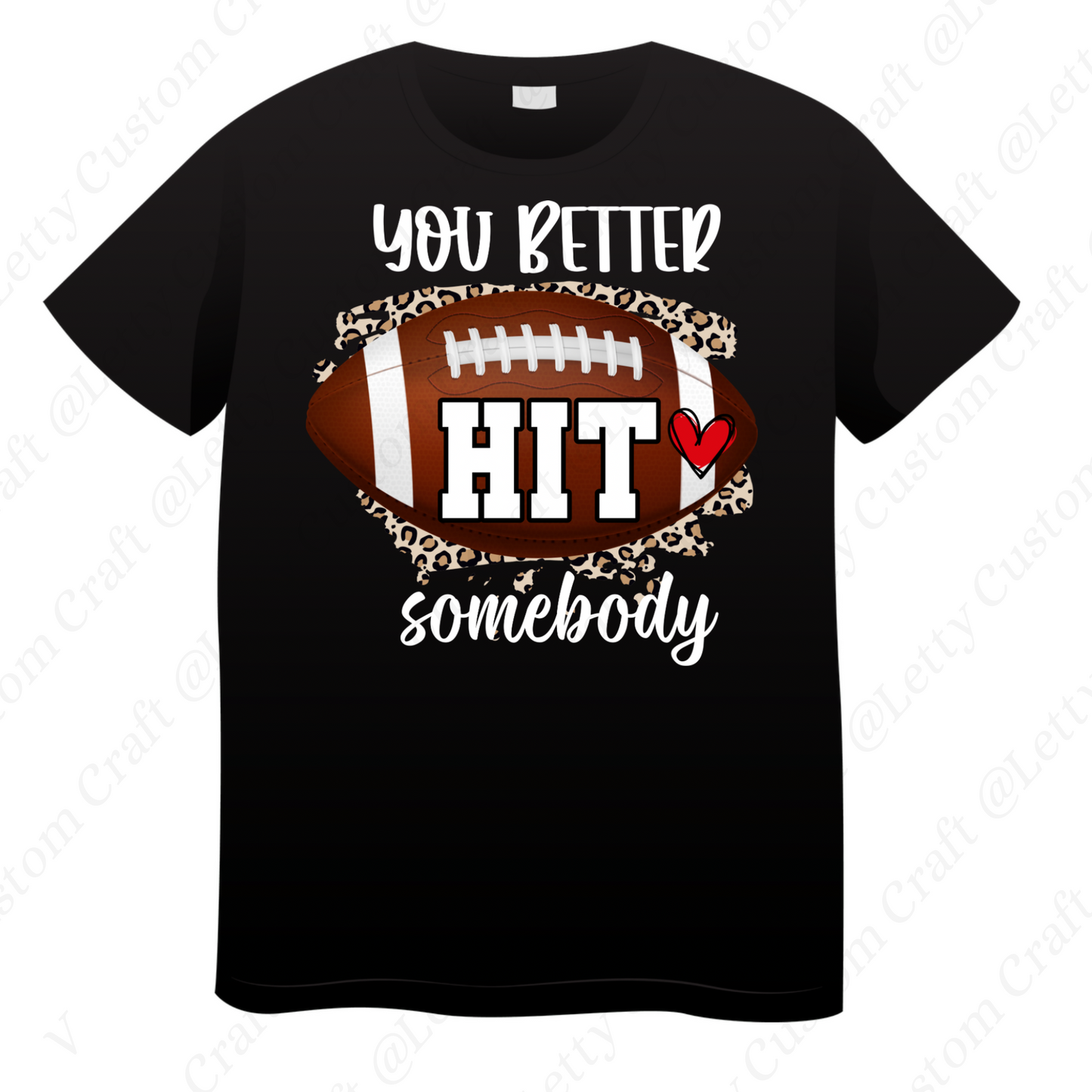 You Better HIT Somebody