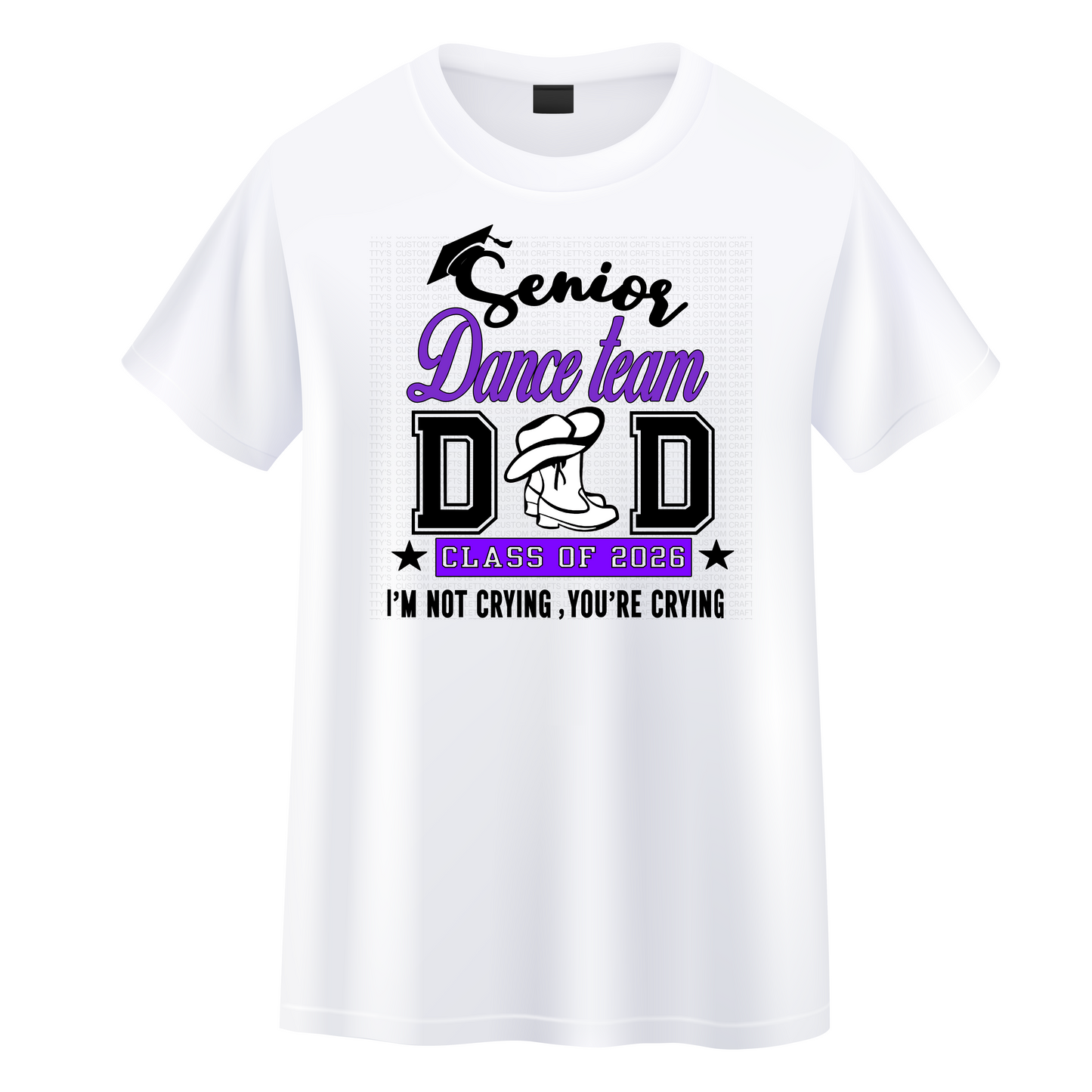 2026 DANCE TEAM Dad-I'm Not Crying, You're Crying