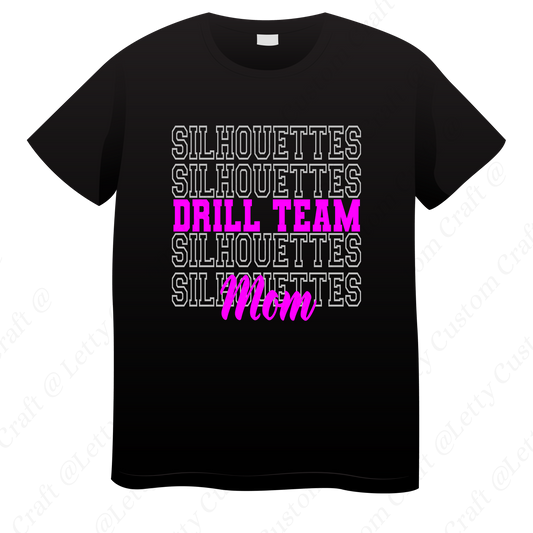 Silhouettes Drill Team Mom